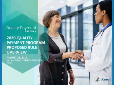 Thumbnail for Quality Payment Program Year 4 (2020) NPRM: MIPS Update