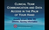Thumbnail for Clinical Team Communication and Data Access in the Palm of Your Hand