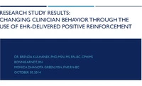 Thumbnail for Research Study Results: Changing Clinician Behavior Through the Use of EHR-Delivered Positive Reinforcement
