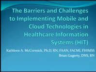 Thumbnail for The Barriers and Challenges to Implementing Mobile and New Cloud Technologies in Healthcare Information Systems