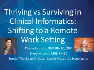 Thumbnail for Thriving Versus Surviving in Clinical Informatics: Shifting to a Remote Work Setting