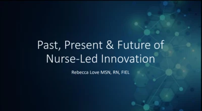 Thumbnail for Past, Present, and Future of Impact of Nurse-Led Innovation