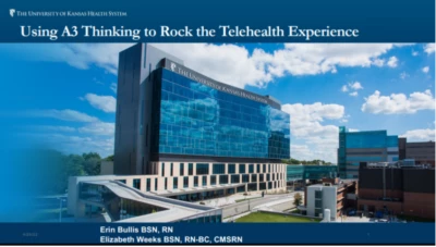 Thumbnail for Using A3 Thinking to Rock the Telehealth Experience