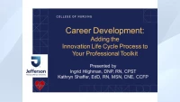 Thumbnail for Career Development: Adding the Innovation Life Cycle Process to Your Professional Toolkit