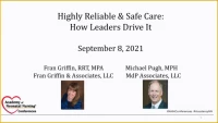 Thumbnail for 8th ANNual Symposium for Nurse Leaders: Highly Reliable and Safe Care: How Leaders Drive It
