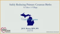Thumbnail for Safely Reducing Primary Cesarean Births: It Takes a Village