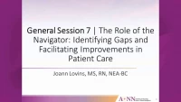 Thumbnail for General Session 7 | The Role of the Navigator: Identifying Gaps and Facilitating Improvements in Patient Care