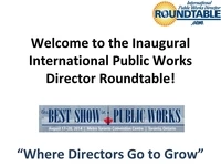 Thumbnail for Public Works Directors' Roundtable