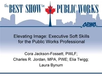 Thumbnail for Elevating Image: Executive Soft Skills for the Public Works Professional