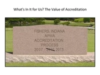 Thumbnail for What's In It for Us? The Value of Accreditation