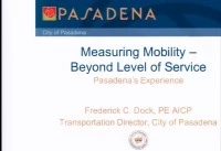 Thumbnail for Measuring Mobility - Beyond Level of Service