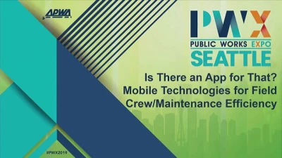 Thumbnail for Is There an App for That? Mobile Technologies for Field Crew/Maintenance Efficiency