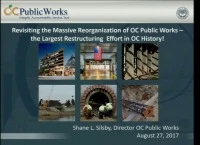 Thumbnail for Revisiting the Massive Reorganization of OC Public Works - the Largest Restructuring Effort in Orange County, California, History!