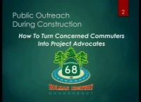 Thumbnail for Public Outreach during Construction: How to Turn Concerned Commuters into Project Advocates