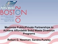 Thumbnail for Maximize Public/Private Partnerships to Achieve Affordable Solid Waste Diversion Programs