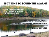 Thumbnail for Is it Time to Sound the Alarm? How to Communicate the Threat of Aging Infrastructure