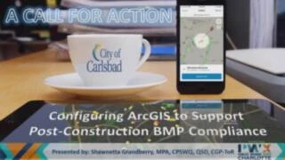 Thumbnail for A Call for ACTION: Configuring ArcGIS to Support Post-Construction BMP Compliance