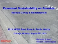 Thumbnail for Pavement Sustainability On Steroids: How Keyhole Technology Extends Pavement Life