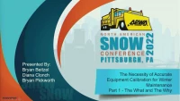 Thumbnail for Accurate Equipment Calibration for Winter Maintenance - Part 1: "The What and the Why"