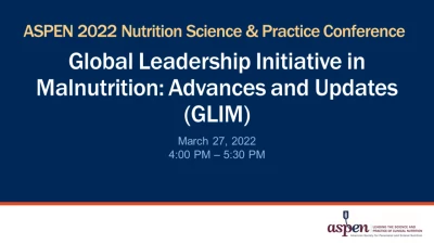 Thumbnail for Global Leadership Initiative in Malnutrition: Advances and Updates (GLIM)
