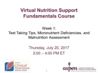 Thumbnail for Test Taking Tips, Nutrient Deficiencies, and Malnutrition Assessment