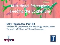Thumbnail for Nutritional Strategies: Feeding the Epithelium