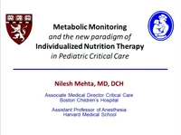 Thumbnail for Nutrition for the Practicing Pediatric Clinician 1: Metabolic Support in Critically Ill Children