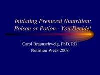 Thumbnail for Initiating Parenteral Nutrition: Poison or Potion - You Decide!