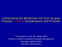 Thumbnail for Team Care of the Bariatric Surgery Patient: Medical, Nutritional and Psychological Issues
