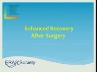 Thumbnail for Postgraduate Course 1: Enhanced Recovery After Surgery (ERAS)
