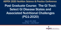 Thumbnail for Post Graduate Course:  The GI Tract: Select GI Disease States and Associated Nutritional Challenges (PG1-2020)