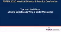 Thumbnail for Tips from the Editors: Utilizing Guidelines to Write a Stellar Manuscript (M34)