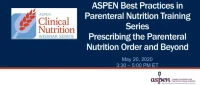 Thumbnail for Prescribing the Parenteral Nutrition (PN) Order and Beyond