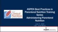 Thumbnail for Administering Parenteral Nutrition
