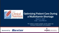 Thumbnail for Optimizing Patient Care During a Multivitamin Shortage
