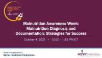 Thumbnail for Malnutrition Diagnosis and Documentation: Strategies for Success
