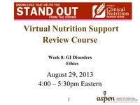 Thumbnail for Virtual Nutrition Support Review Course - Week 8