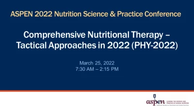 Thumbnail for Comprehensive Nutritional Therapy - Tactical Approaches in 2022 (PHY-2022)