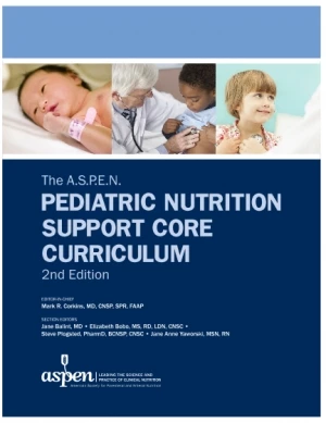 Thumbnail for Podcasts and Videos for The A.S.P.E.N. Pediatric Nutrition Support Core Curriculum, 2nd Edition