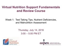Thumbnail for Test Taking Tips, Nutrient Deficiencies, and Malnutrition Assessment