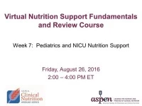 Thumbnail for Pediatrics and NICU Nutrition Support