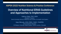 Thumbnail for Nutritional Enhanced Recovery After Surgery (ERAS): Guidelines and Approaches to Implementation (T33)