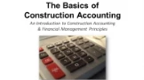 Thumbnail for The Basics of Construction Accounting
