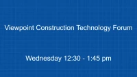 Thumbnail for Viewpoint Construction Technology Forum 
