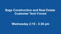 Thumbnail for Sage Construction and Real Estate Customer Tech Forum