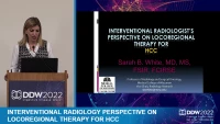 Thumbnail for INTERVENTIONAL RADIOLOGY PERSPECTIVE ON LOCOREGIONAL THERAPY FOR HCC