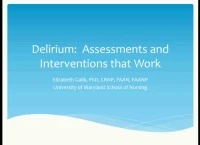 Thumbnail for Delirium: Assessment and Interventions that Work  