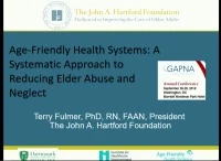 Thumbnail for Age-Friendly Health Systems: A Systematic Approach to Reducing Elder Abuse and Neglect