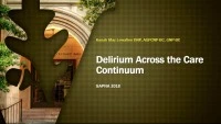Thumbnail for Delirium Across the Care Continuum