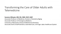 Thumbnail for Transforming the Care of Older Adults with Telemedicine